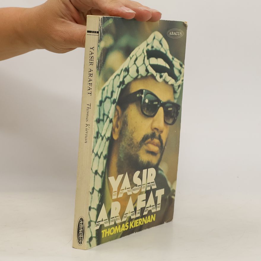 Thomas Kiernan Yasir Arafat