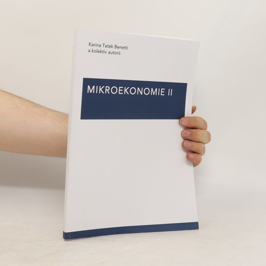 Karina Tatek Benetti Mikroekonomie II.