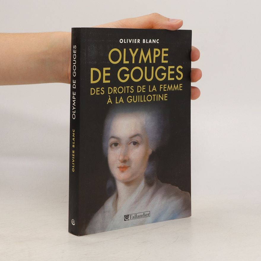 Blanc Olivier Olympe de Gouges