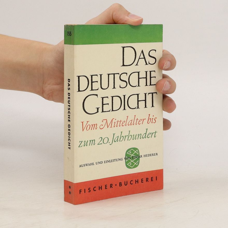 Edgar Hederer Das Deutsche Gedicht