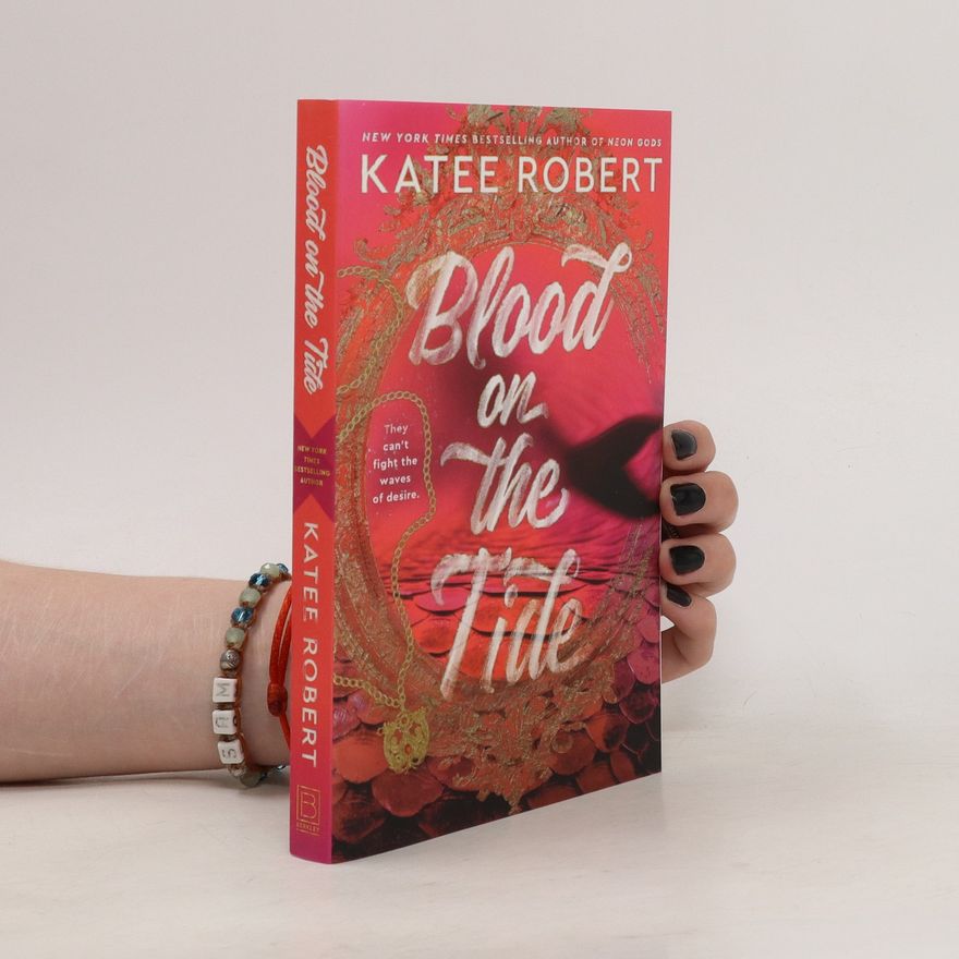Katee Robert Blood on the Tide