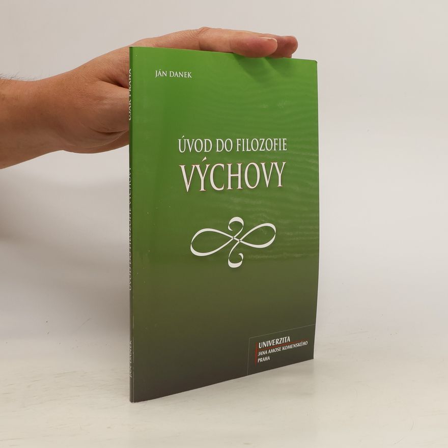 Ján Danek Úvod do filozofie výchovy