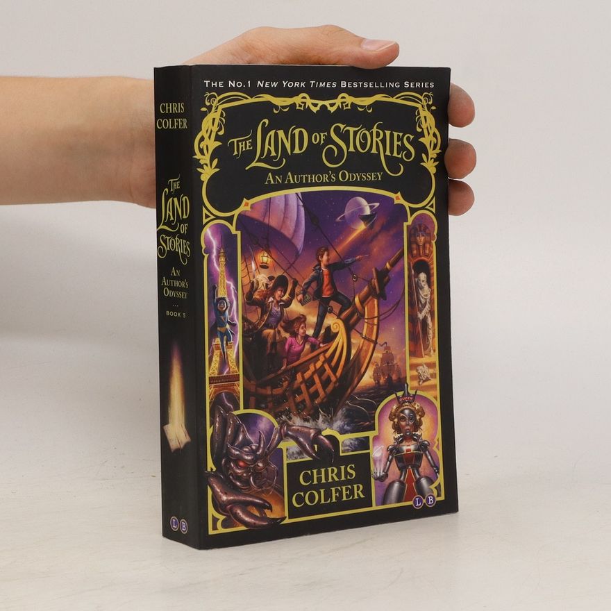 Chris Colfer The Land of Stories. An Author's Odyssey