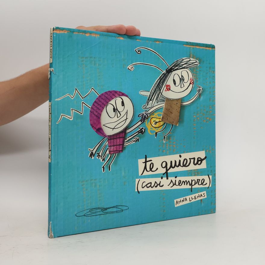 Anna Llenas Te quiero (casi siempre)