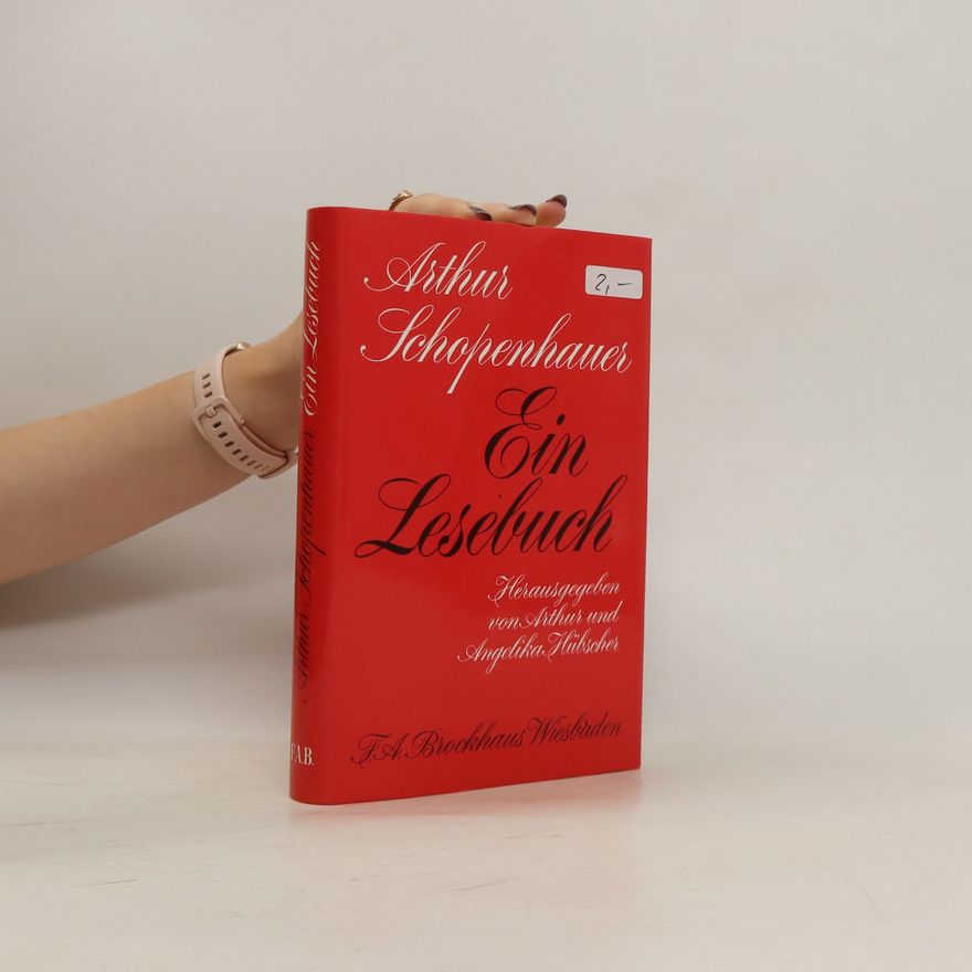 Arthur Schopenhauer Ein Lesebuch