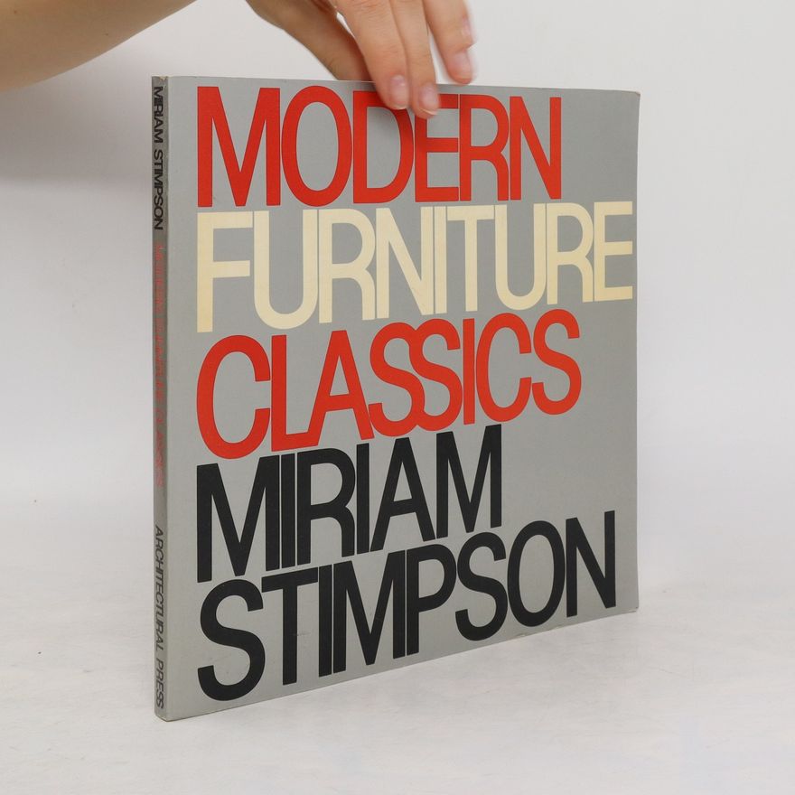 Miriam F. Stimpson Modern Furniture Classics