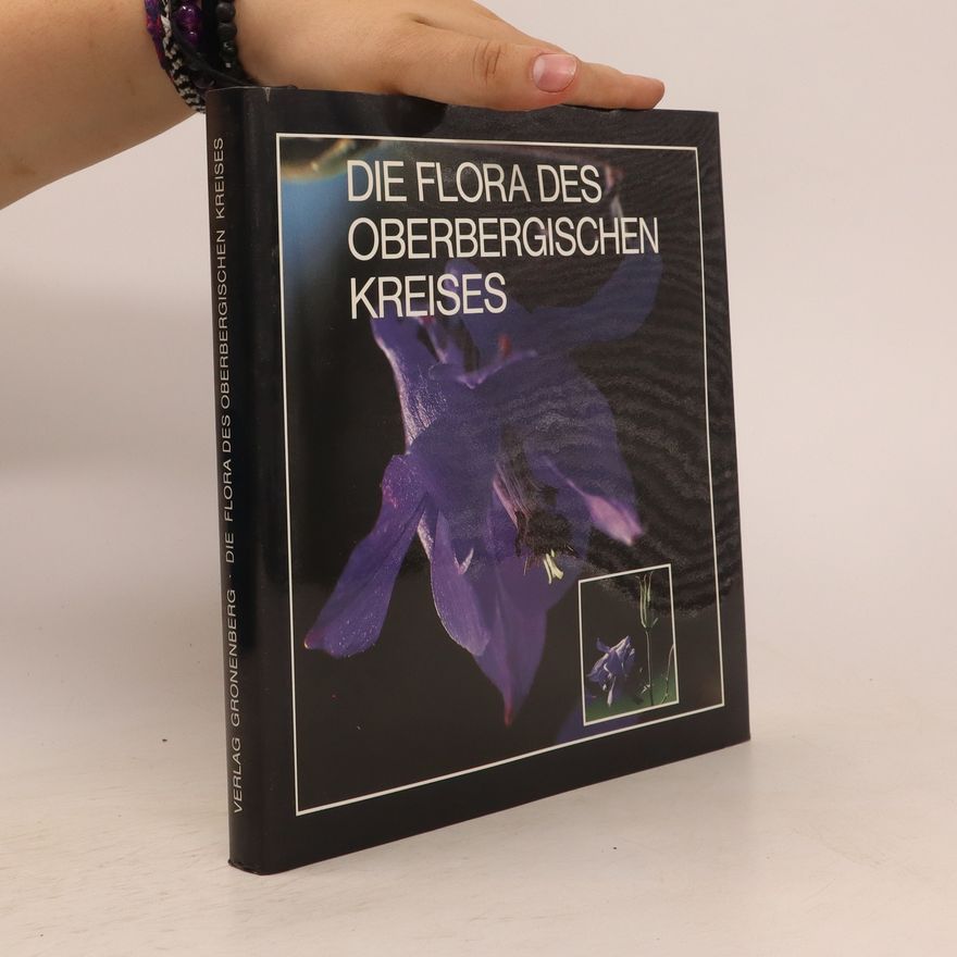 Rainer Galunder Flora des Oberbergischen Kreises