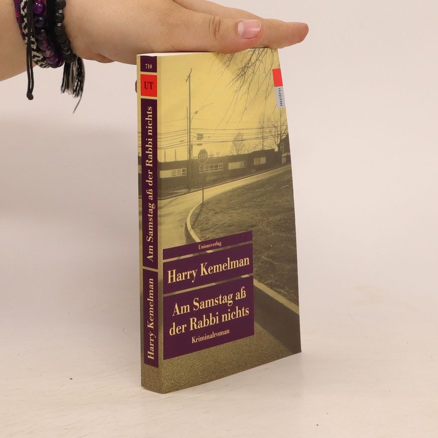 Harry Kemelman Am Samstag aß der Rabbi nichts
