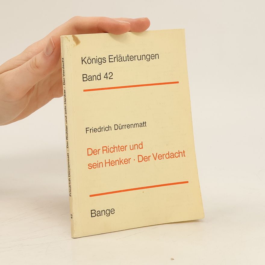 Friedrich Dürrenmatt Königs Erläuterungen Band 42