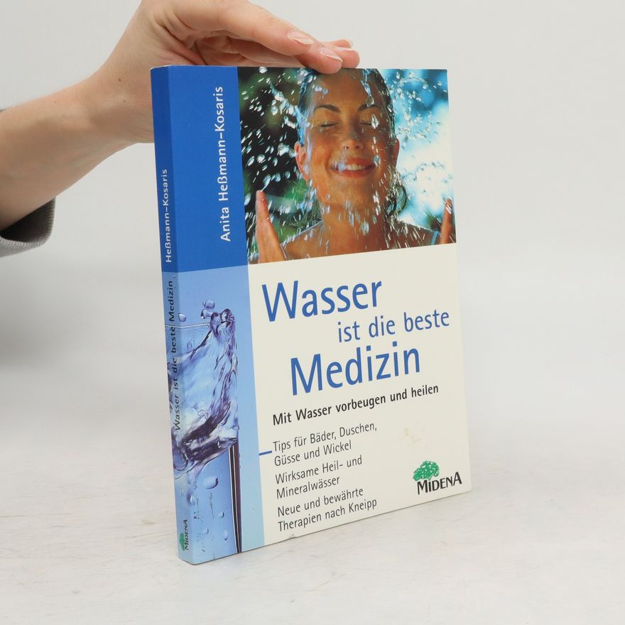Anita HeßmannKosaris Wasser ist die beste Medizin