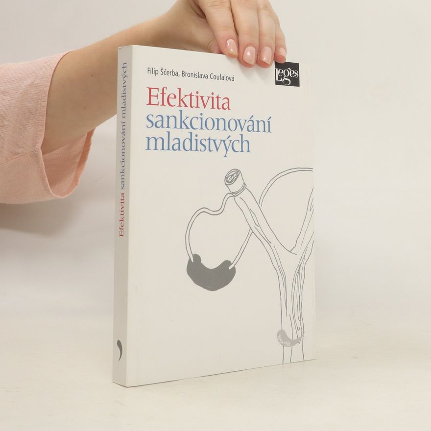 Bronislava Coufalová Efektivita sankcionování mladistvých