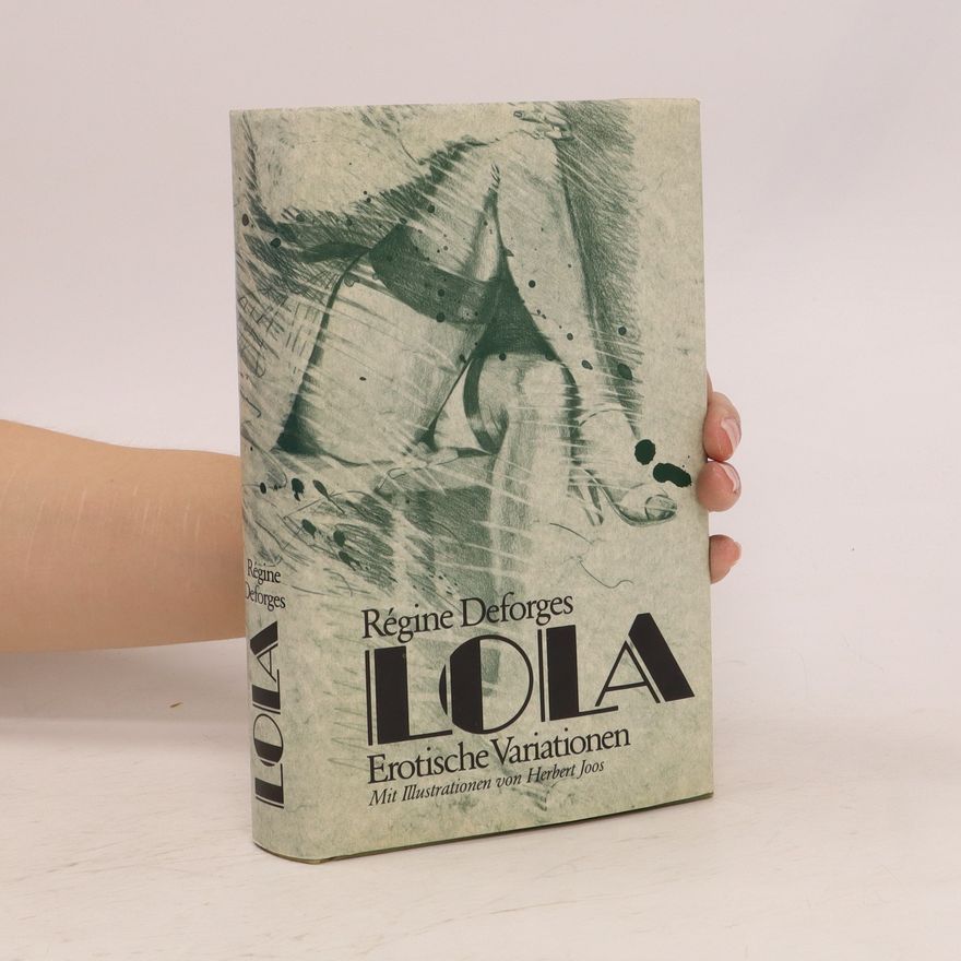 Régine Deforges Lola