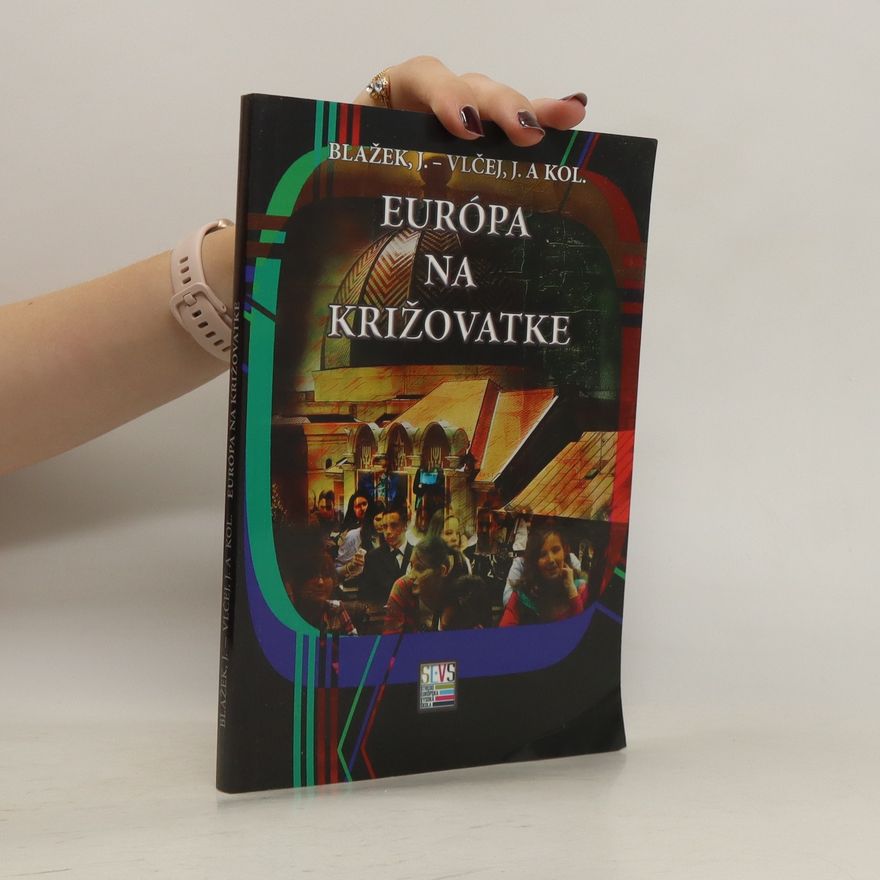 Jozef Vlčej Európa na križovatke