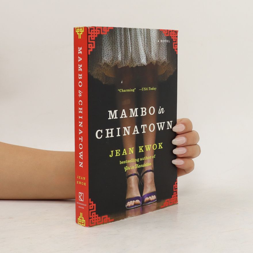 Jean Kwok Mambo in Chinatown
