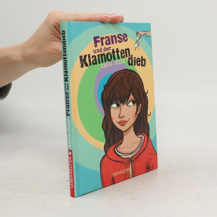 Katja Selig Franse und der Klamottendieb