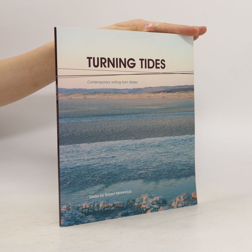 Robert Minhinnick Turning tides. Contemporary writting from Wales