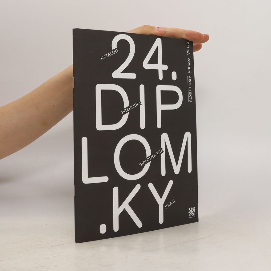 Kolektiv autorů Katalog 24. ročníku přehlídky diplomových prací