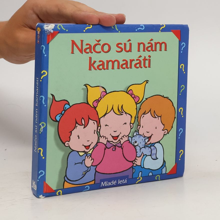 E. Garavaglia Načo sú nám kamaráti