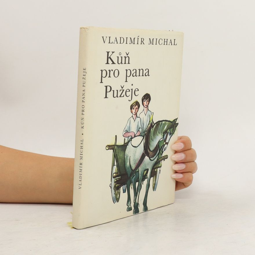 Vladimír Michal Kůň pro pana Pužeje