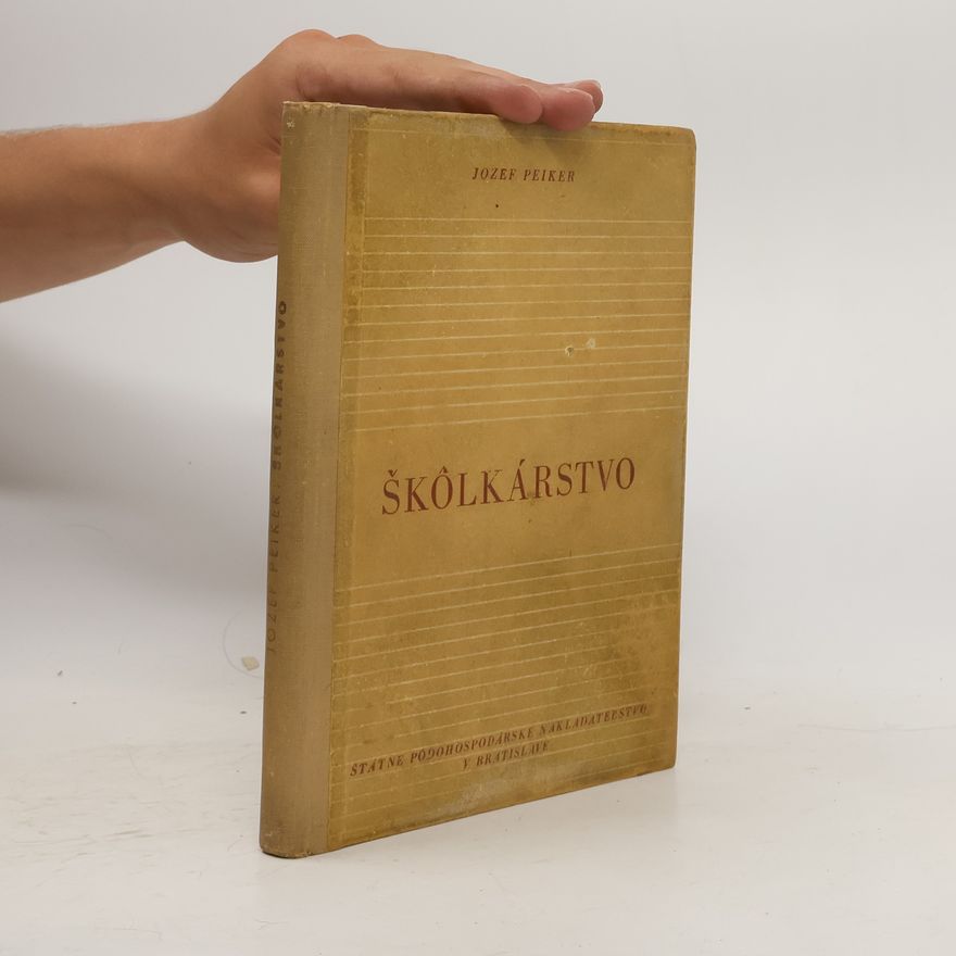 Jozef Peiker Škôlkárstvo