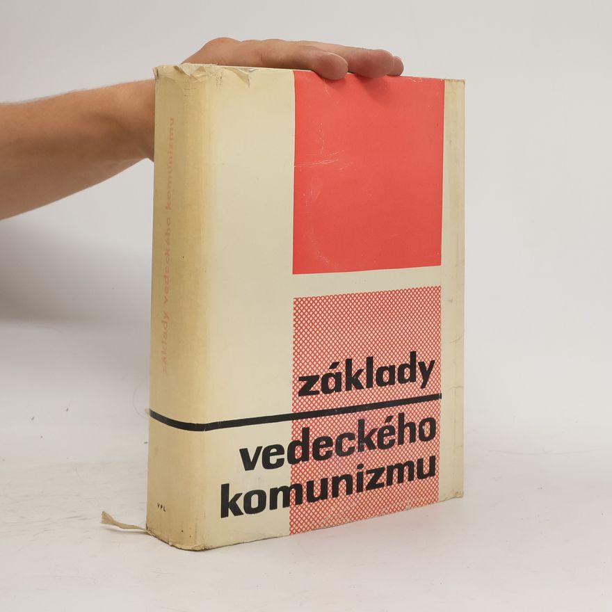 Autorenkollektiv Základy vědeckého komunismu