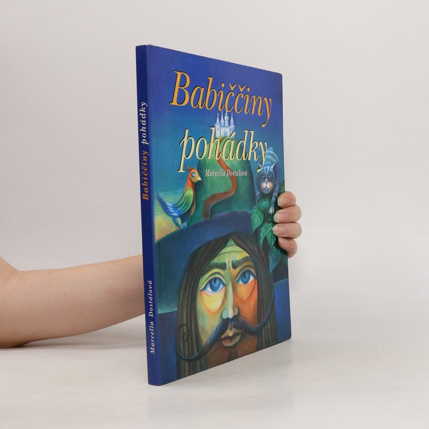 Marcella Dostálová Babiččiny pohádky
