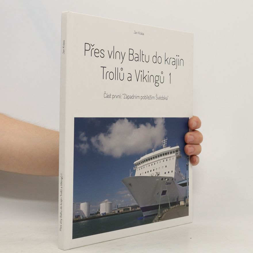 Jan Krása Přes vlny Baltu do krajin Trollů a Vikingů 1