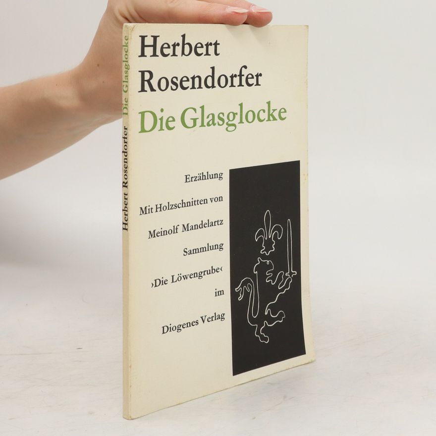 Herbert Rosendorfer Die Glasglocke