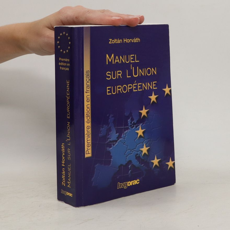 Zoltán Horváth Manuel sur l'Union européenne