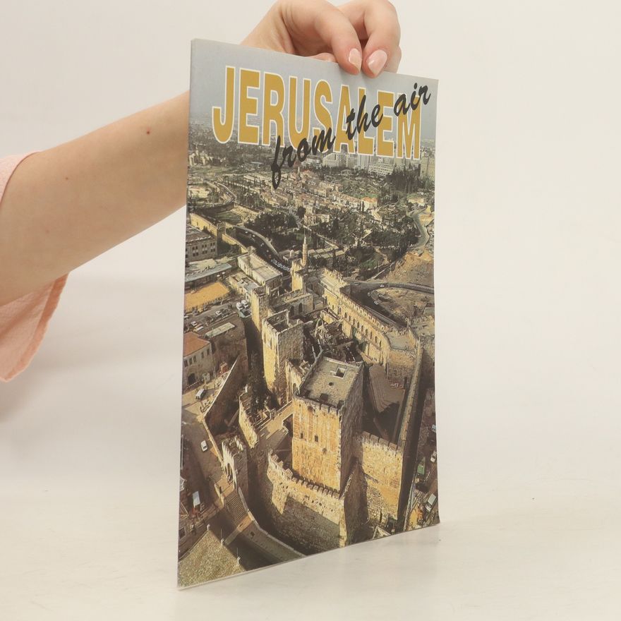 Autorenkollektiv Jerusalem from The Air