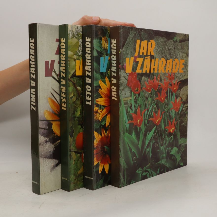 Jan Tykač Jar v záhrade, Leto v záhrade, Jeseň v záhrade, Zima v záhrade