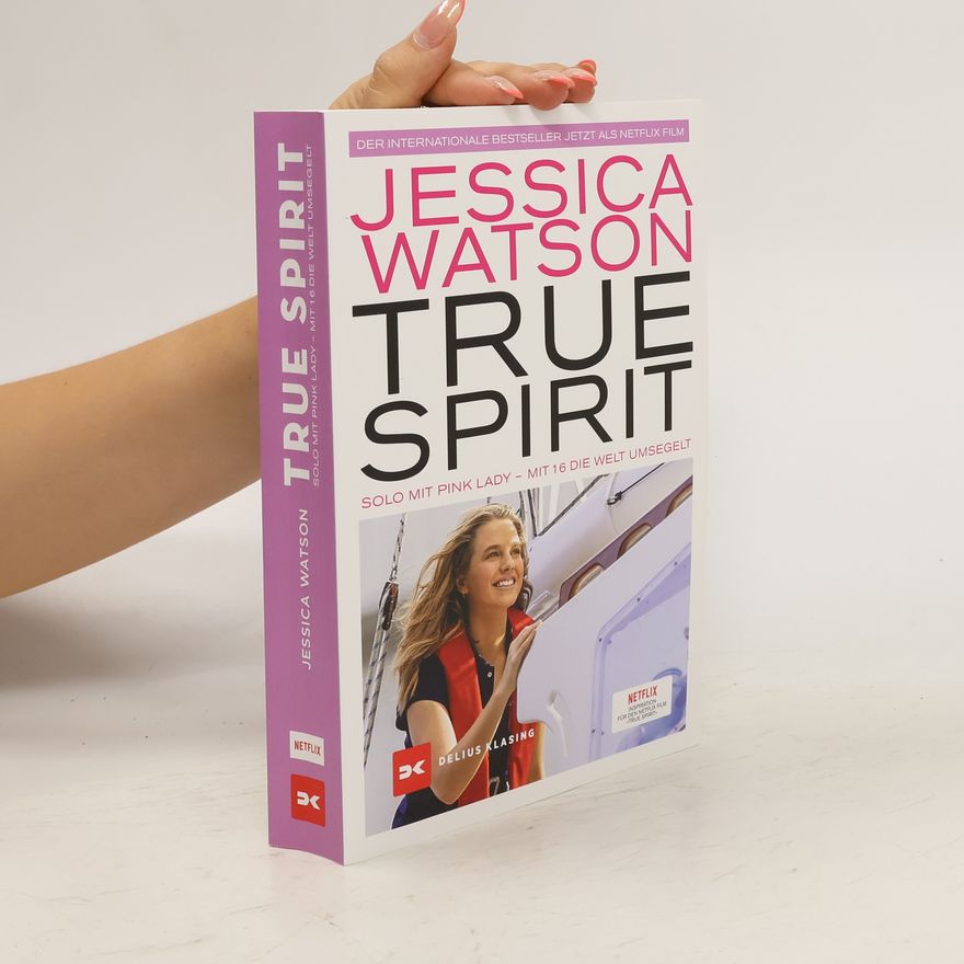 Jessica Watson True Spirit