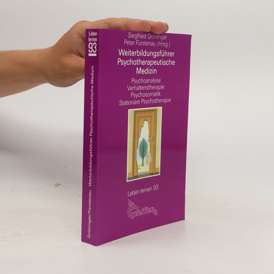 Siegfried Gröninger Weiterbildungsführer psychotherapeutische Medizin