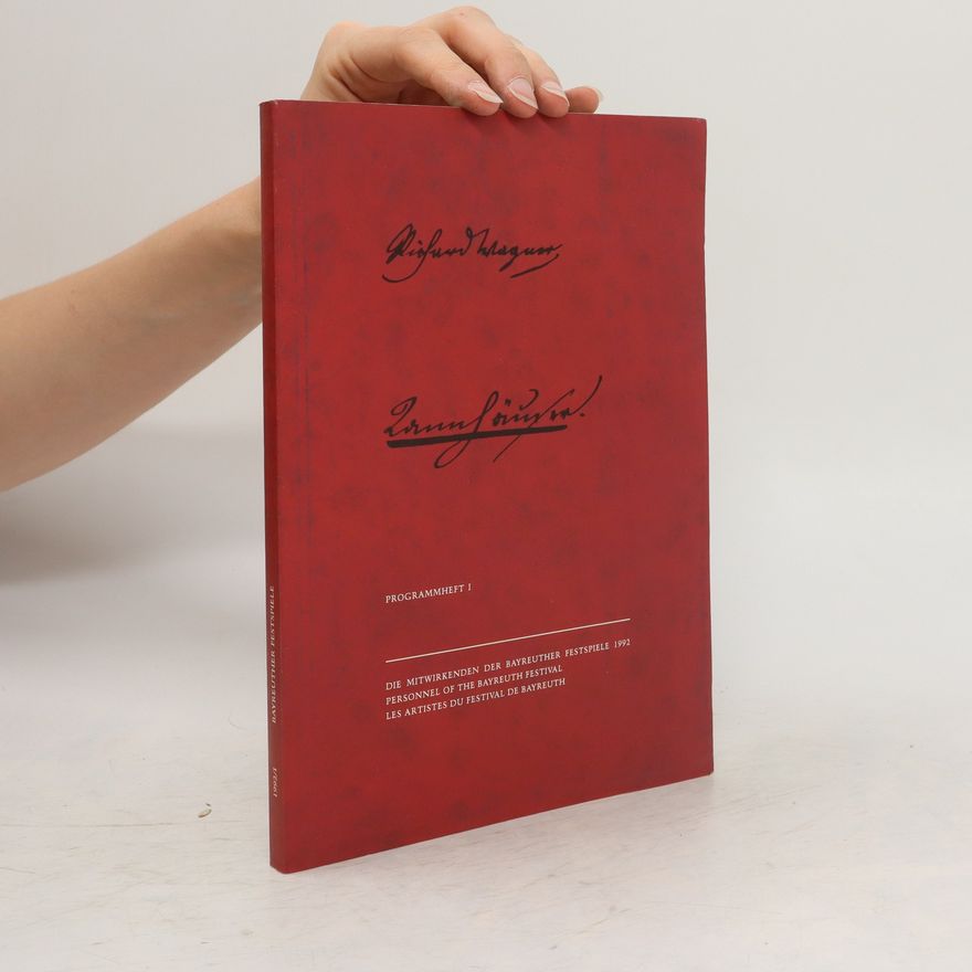 Autorenkollektiv Bayreuther Festspiele 1992. Programmheft 1