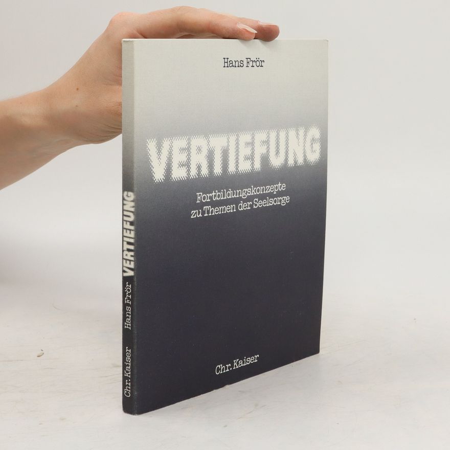 Hans Frör Vertiefung