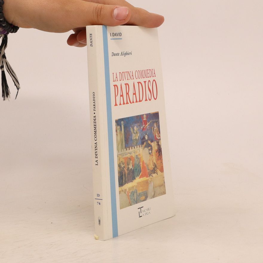 Dante Alighieri La divina commedia. Paradiso