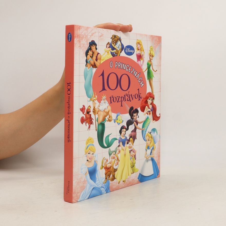 Walt Disney 100 rozprávok o princeznách