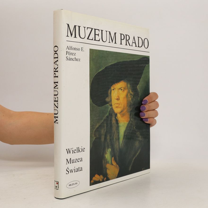 Alfonso Pérez Sánchez Muzeum Prado