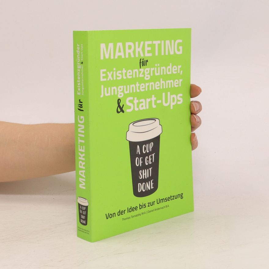 Daniel Andernach Marketing für Existenzgründer, Jungunternehmer & Start-Ups