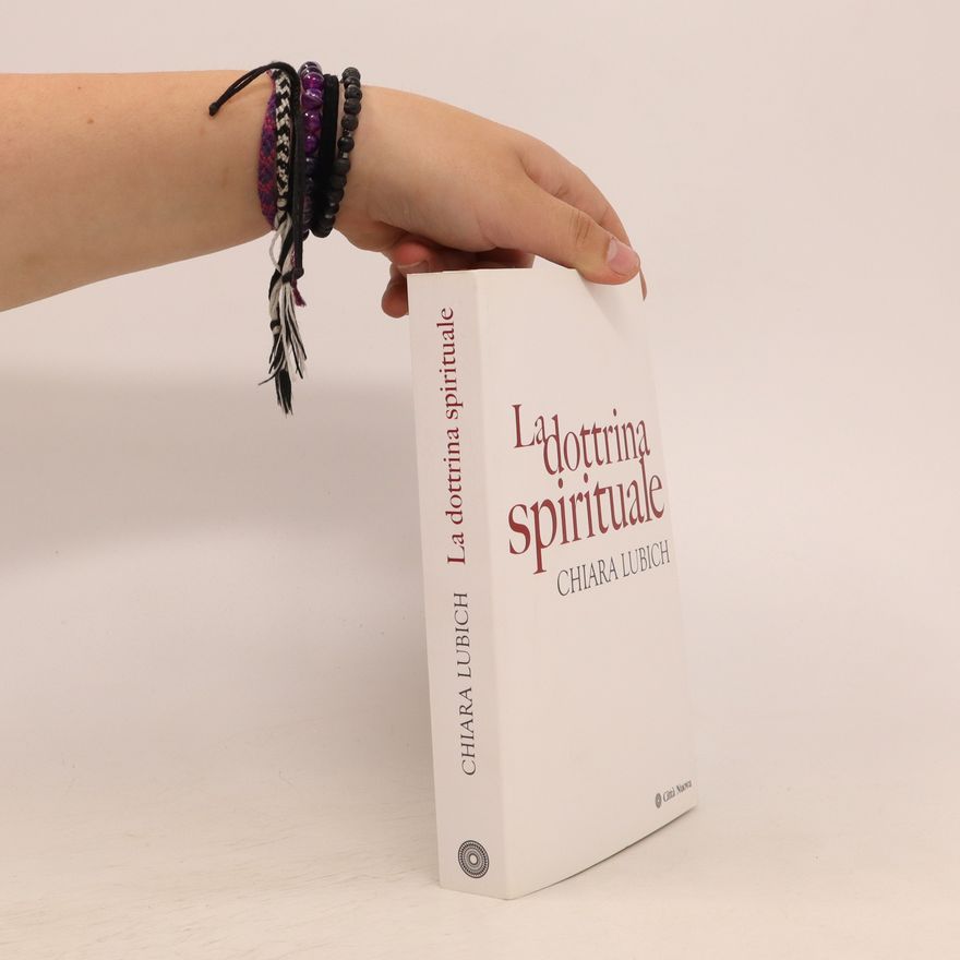 Chiara Lubich La dottrina spirituale