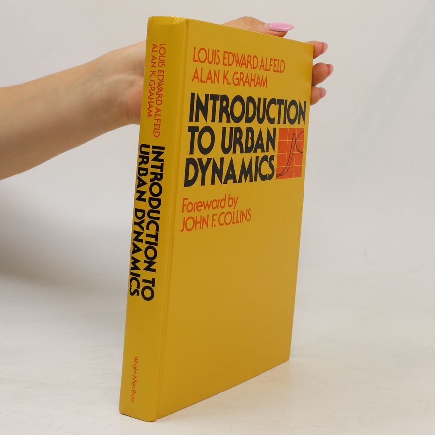 Alan K. Graham Introduction to Urban Dynamics