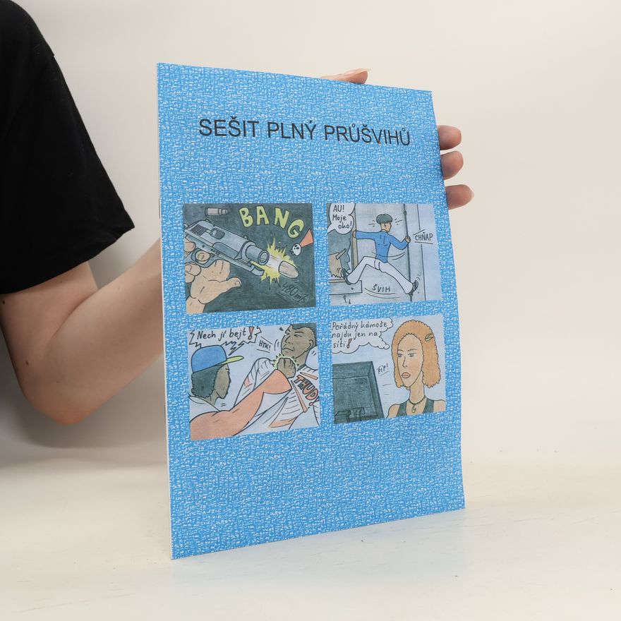 Kolektiv autorů Sešit plný průšvihů