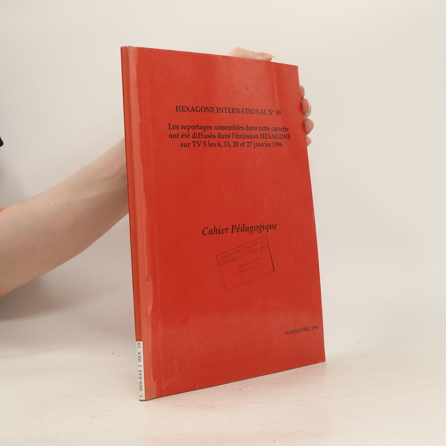 Collectif d'auteurs Hexagone International 39. Cahier Pédagogique 03-04/1996