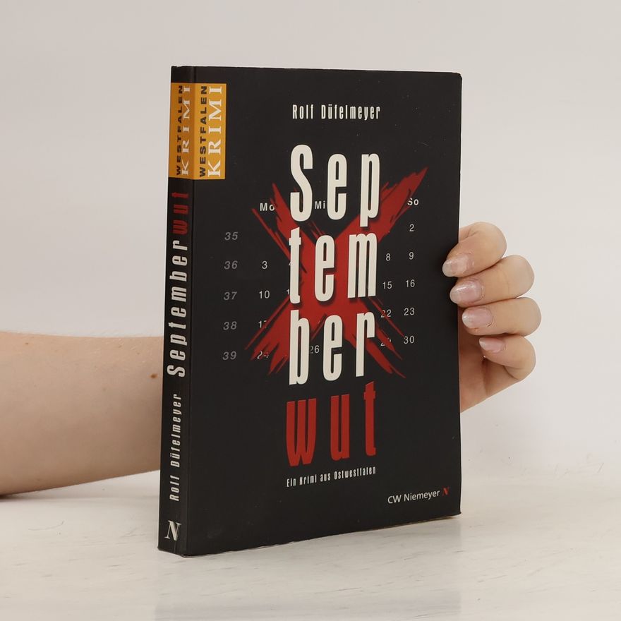 Rolf Düfelmeyer Septemberwut