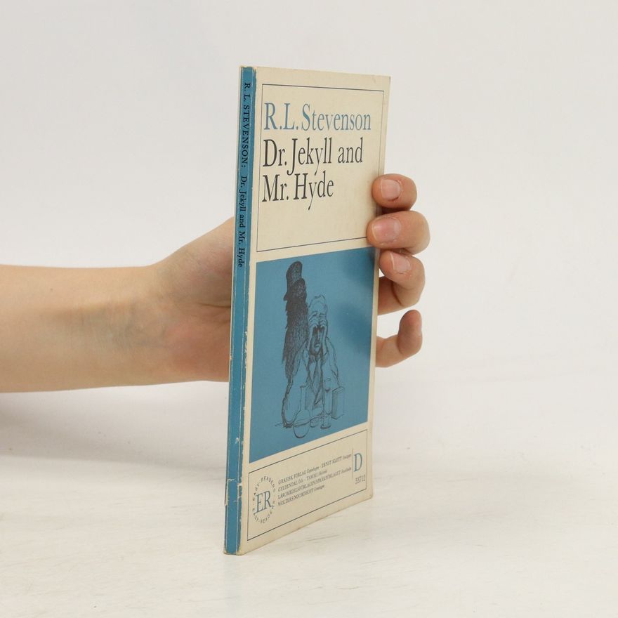 Robert Louis Stevenson Dr. Jekyll and Mr. Hyde