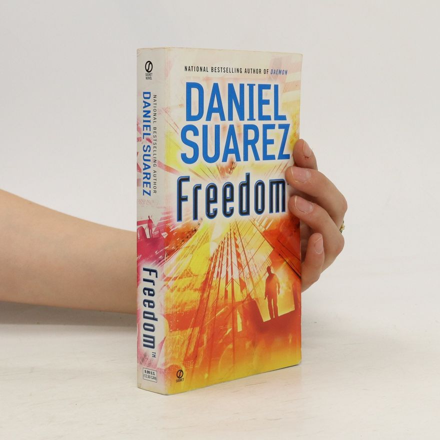 Daniel Suarez Freedom TM