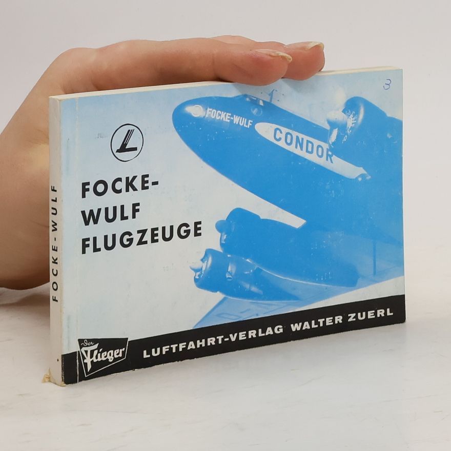 Autores varios Focke-Wulf Flugzeuge