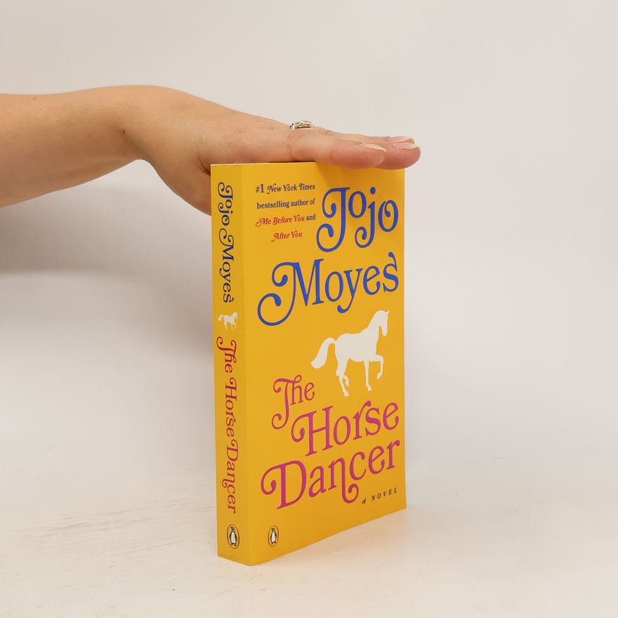 Jojo Moyes The Horse Dancer