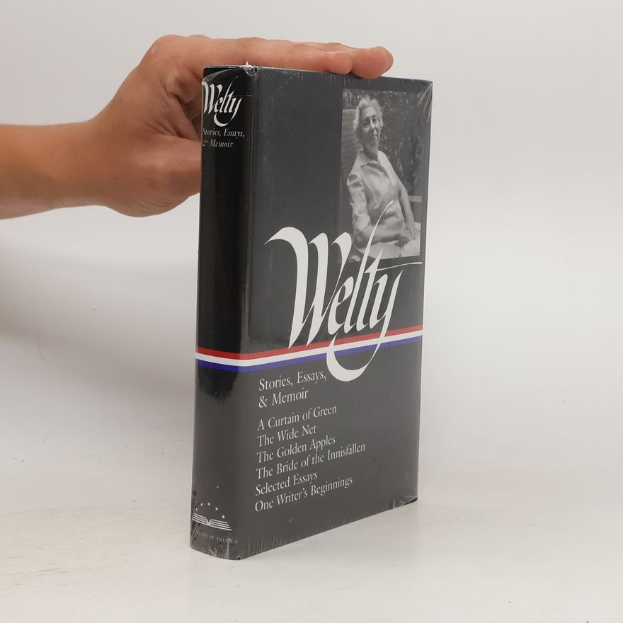 Eudora Welty Stories, Essays, & Memoir