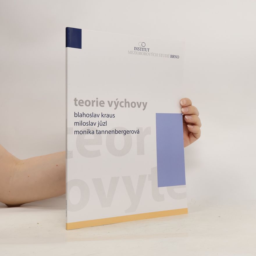 Kolektiv autorů Teorie výchovy